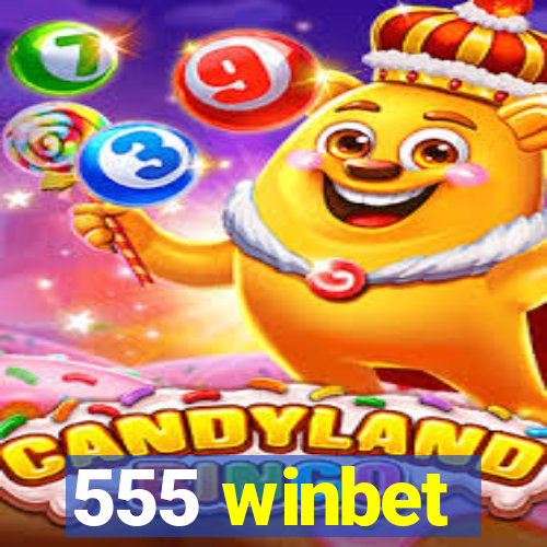 555 winbet